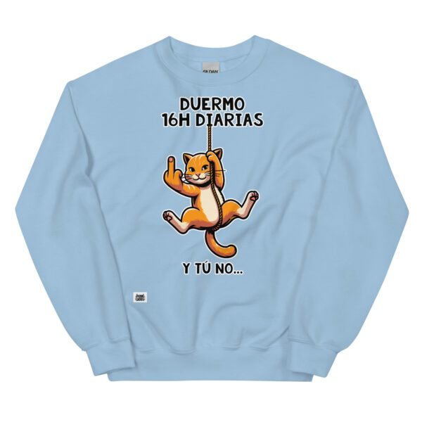 Sudadera divertida de gatos. DUERMO 16H DIARIAS Y TÚ NO. Sudaderas originales para amantes de los gatos. Color azul
