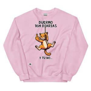 Sudadera divertida de gatos. DUERMO 16H DIARIAS Y TÚ NO. Sudaderas originales para amantes de los gatos. Color rosa