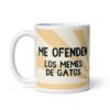 Taza blanca divertida me ofenden los memes de gatos y mis amigos me regalaron esta taza