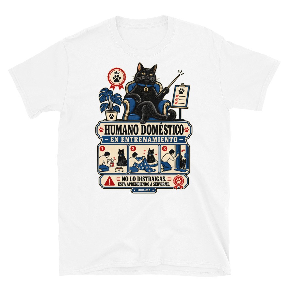 Camiseta de gatos «Humano en entrenamiento» — diseño MHD-012 de la serie Manual del Humano Doméstico en color Blanco