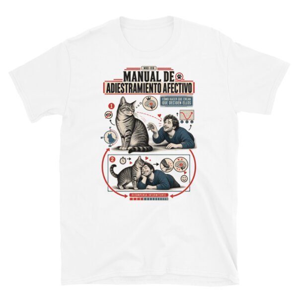 Camiseta de gatos «Adiestramiento afectivo» — diseño MHD-016 de la serie Manual del Humano Doméstico en color Blanco