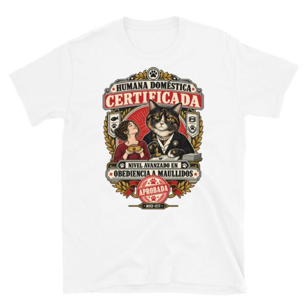 Camiseta de gatos «Humana doméstica certificada» — diseño MHD-017 de la serie Manual del Humano Doméstico en color Blanco