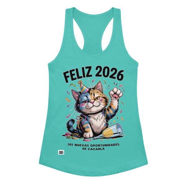 Camiseta de gatos para mujer FELIZ 2026, 365 NUEVAS OPORTUNIDADES DE CAGARLA en color azul tahití, vista plana