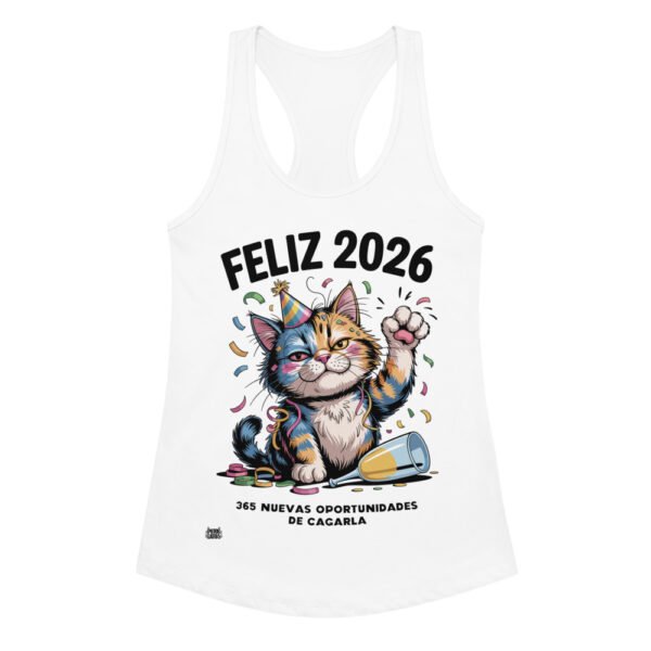 Camiseta de gatos para mujer FELIZ 2026, 365 NUEVAS OPORTUNIDADES DE CAGARLA en color blanco, vista plana