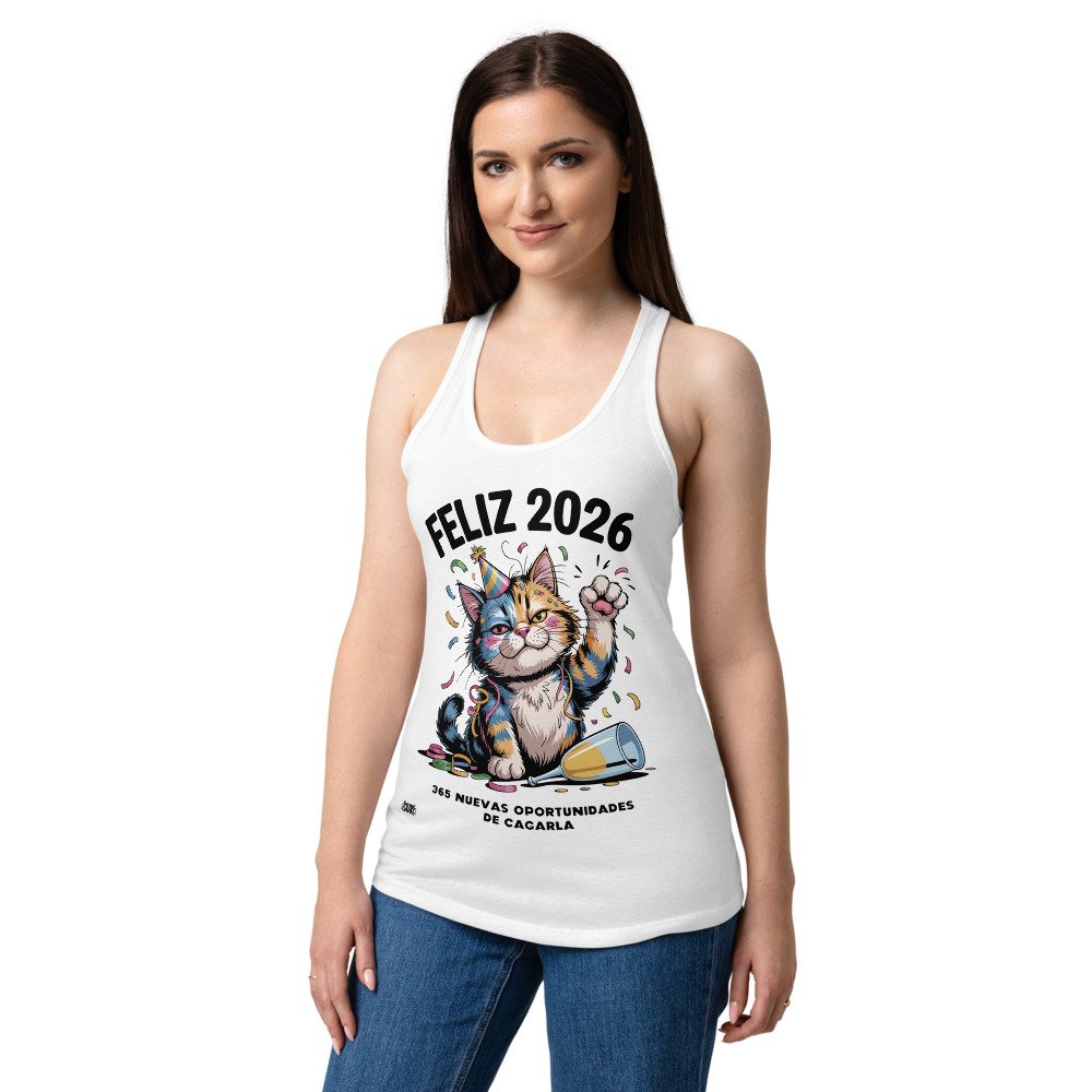 Camiseta de gatos para mujer FELIZ 2026, 365 NUEVAS OPORTUNIDADES DE CAGARLA en color blanco, sobre modelo