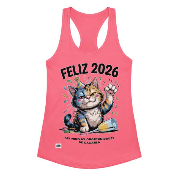 Camiseta de gatos para mujer FELIZ 2026, 365 NUEVAS OPORTUNIDADES DE CAGARLA en color rosa eléctrico, vista plana