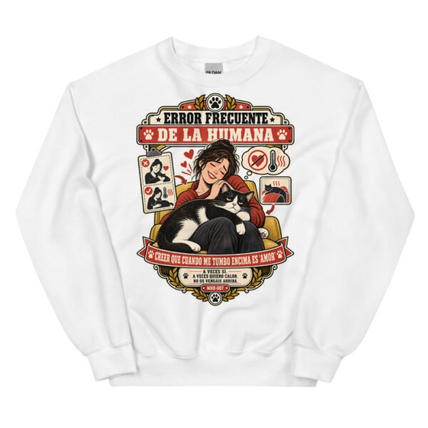 Sudadera de gatos «Calor no es amor» — diseño MHD-007 de la serie Manual del Humano Doméstico en color Blanco