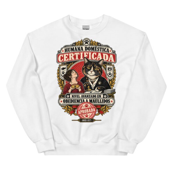 Sudadera de gatos «Humana doméstica certificada» — diseño MHD-017 de la serie Manual del Humano Doméstico en color Blanco