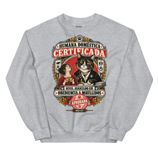 Sudadera de gatos «Humana doméstica certificada» — diseño MHD-017 de la serie Manual del Humano Doméstico en color Gris deportivo