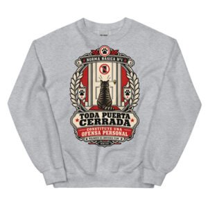 Sudadera de gatos «Toda puerta cerrada es una ofensa» — diseño MHD-019 de la serie Manual del Humano Doméstico en color Gris deportivo