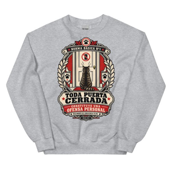 Sudadera de gatos «Toda puerta cerrada es una ofensa» — diseño MHD-019 de la serie Manual del Humano Doméstico en color Gris deportivo