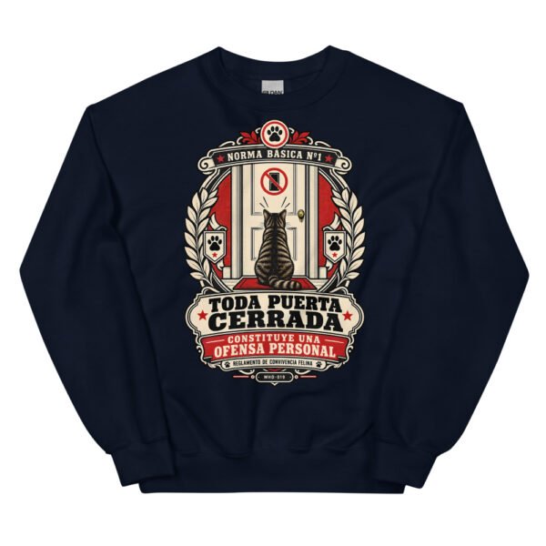 Sudadera de gatos «Toda puerta cerrada es una ofensa» — diseño MHD-019 de la serie Manual del Humano Doméstico en color Marino