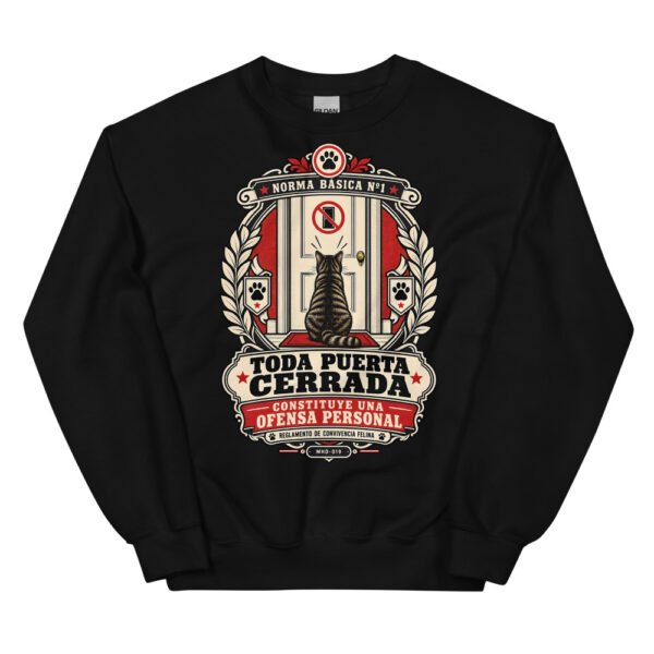 Sudadera de gatos «Toda puerta cerrada es una ofensa» — diseño MHD-019 de la serie Manual del Humano Doméstico en color Negro